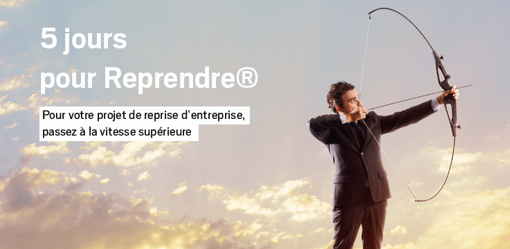 5 jours pour reprendre une entreprise en Charente-Maritime