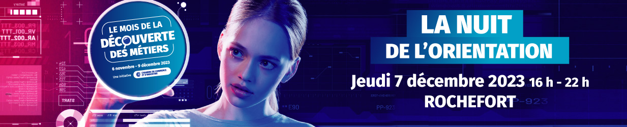 La nuit de l'orientation 2023 à Rochefort