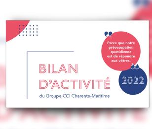 Bilan d'activité du Groupe CCI Charente-Maritime